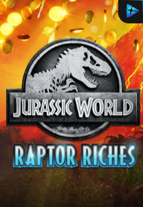 Bocoran RTP Jurassic World: Raptor Riches di MAXIM178 GENERATOR RTP TERBARU 2023 LENGKAP